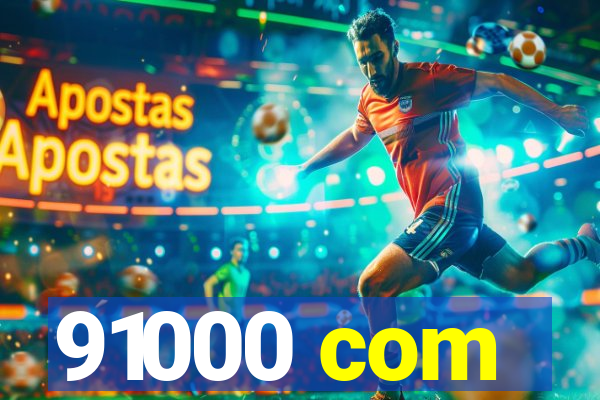 91000 com